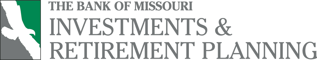 The Bank of Missouri Investments & Retirement Planning